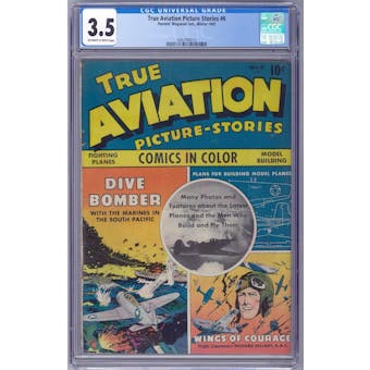 True Aviation Picture Stories #6 CGC 3.5 (OW-W) *2062590013*