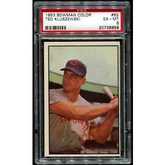 1953 Bowman Color Baseball #62 Ted Kluszewski PSA 6 (EX-MT) *8958