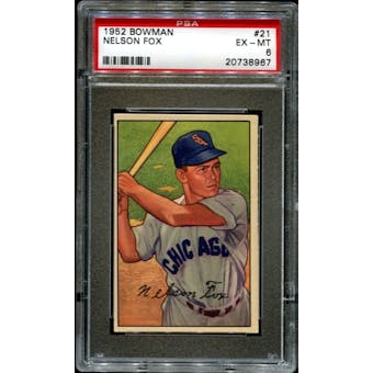 1952 Bowman Baseball #21 Nelson Fox PSA 6 (EX-MT) *8967