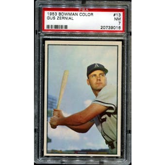 1953 Bowman Color Baseball #13 Gus Zernial PSA 7 (NM) *9016