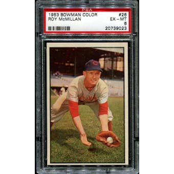 1953 Bowman Color Baseball #26 Roy McMillan PSA 6 (EX-MT) *9023