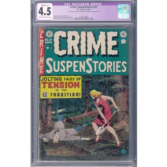 Crime SuspenStories #21 CGC 4.5 (OW-W) Restored Slight C-1 *2087734008*
