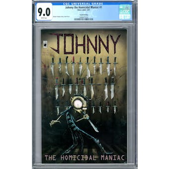 Johnny the Homicidal Maniac #1 CGC 9.0 (W) *2089471010*