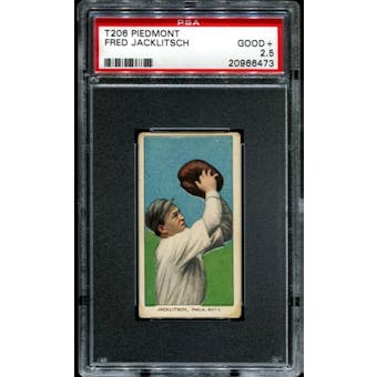 1909-11 T206 Piedmont Fred Jacklitsch PSA 2.5 (GOOD+) *6473