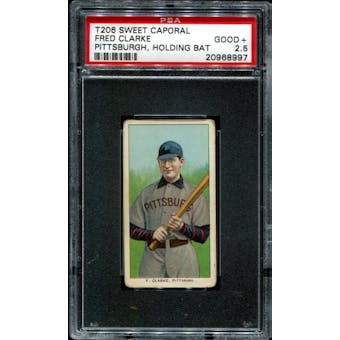 1909-11 T206 Sweet Caporal Fred Clarke (Pittsburgh-Holding Bat) PSA 2.5 (GOOD+) *8997