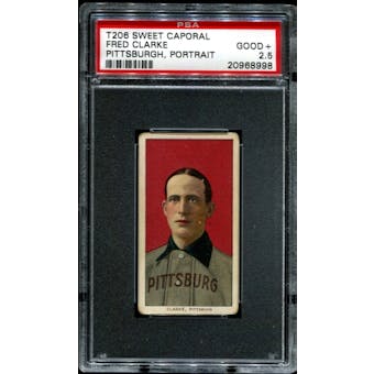 1909-11 T206 Sweet Caporal Fred Clarke (Pittsburgh - Portrait) PSA 2.5 (GOOD+) *8998