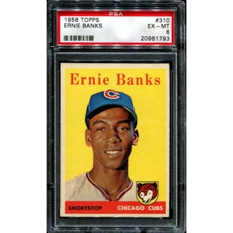 1958 Topps Baseball #310 Ernie Banks PSA 6 (EX-MT) *1793