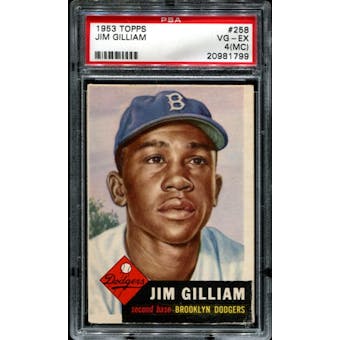 1953 Topps Baseball #258 Jim Gilliam Rookie PSA 4 (VG-EX) (MC) *1799
