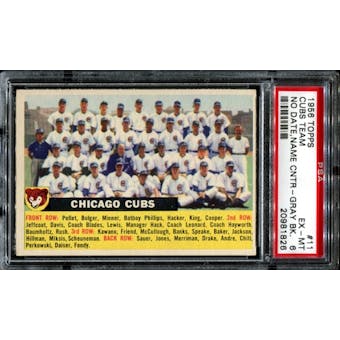 1956 Topps Baseball #11 Chicago Cubs Team (No Date, Centered) PSA 6 (EX-MT) *1826