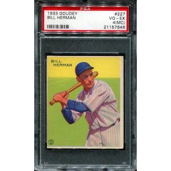 1933 Goudey Baseball #227 Bill Herman PSA 4 (VG-EX) (MC) *7646