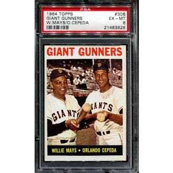 1964 Topps Baseball #306 Giant Gunners (Mays / Cepeda) PSA 6 (EX-MT) *3628