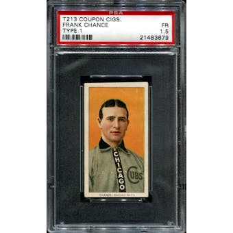 1910 T213 Coupon Type 1 Frank Chance PSA 1.5 (FR) (1/1 none graded higher) *3679