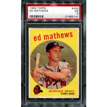 1959 Topps Baseball #450 Ed Mathews PSA 3 (VG) *5140