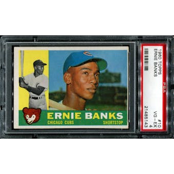 1960 Topps Baseball #10 Ernie Banks PSA 4 (VG-EX) *5143