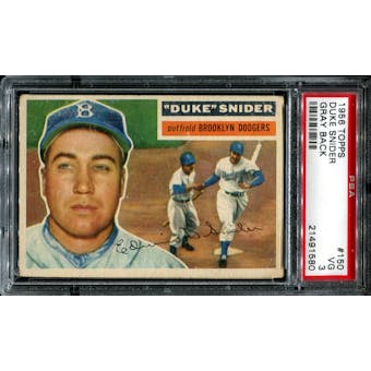 1956 Topps Baseball #150 Duke Snider PSA 3 (VG) *1580