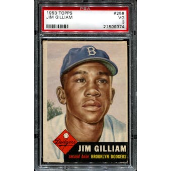 1953 Topps Baseball #258 Jim Gilliam Rookie PSA 3 (VG) *9374