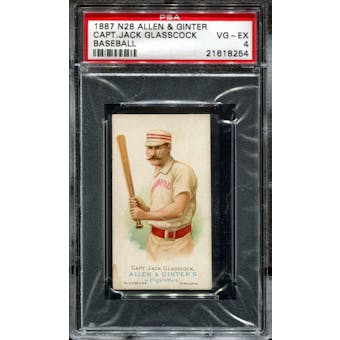 1887 N28 Allen & Ginter Baseball Capt. Jack Glasscock PSA 4 (VG-EX) *8254