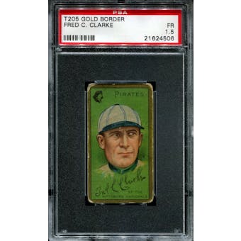 1911 T205 Gold Border Cycle Fred Clarke PSA 1.5 (FR) *4506