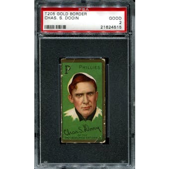 1911 T205 Gold Border Cycle Red Dooin PSA 2 (GOOD) *4515