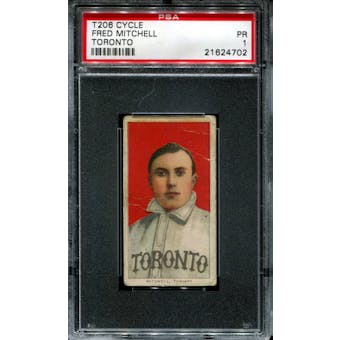 1909-11 T206 Cycle Fred Mitchell (Toronto) PSA 1 (PR) *4702