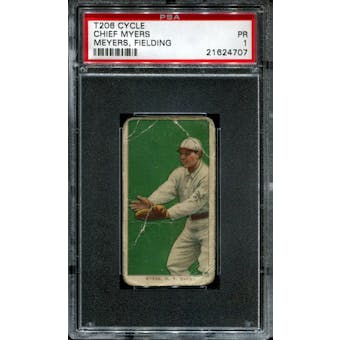 1909-11 T206 Cycle Chief Myers (Meyers - Fielding) PSA 1 (PR) *4707