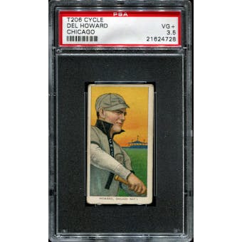 1909-11 T206 Cycle Del Howard (Chicago) PSA 3.5 (VG+) *4728