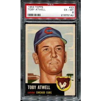 1953 Topps Baseball #23 Toby Atwell PSA 6 (EX-MT) *5142