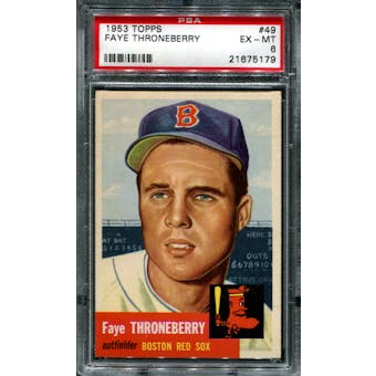 1953 Topps Baseball #49 Faye Throneberry PSA 6 (EX-MT) *5179