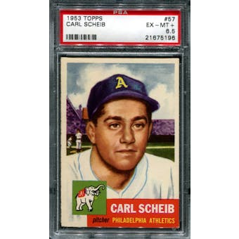 1953 Topps Baseball #57 Carl Scheib PSA 6.5 (EX-MT+) *5196