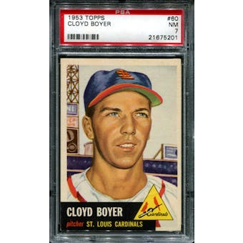 1953 Topps Baseball #60 Cloyd Boyer PSA 7 (NM) *5201