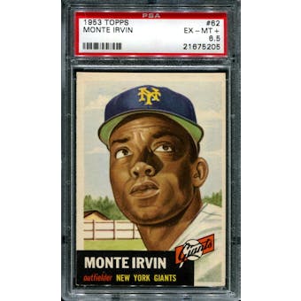 1953 Topps Baseball #62 Monte Irvin PSA 6.5 (EX-MT+) *5205