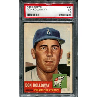 1953 Topps Baseball #97 Don Kolloway PSA 5 (EX) *5237