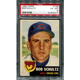 1953 Topps Baseball #144 Bob Schultz PSA 6 (EX-MT) *5274