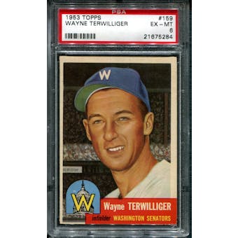 1953 Topps Baseball #159 Wayne Terwilliger PSA 6 (EX-MT) *5284