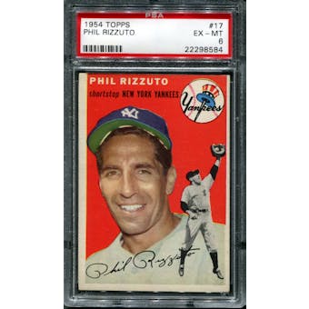 1954 Topps Baseball #17 Phil Rizzuto PSA 6 (EX-MT) *8584