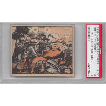 1939 Gum Inc. War News Pictures #100 "French Suicide Squads Hold Outposts" PSA 5 (EX) *7672