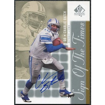 2000 Upper Deck SP Authentic Sign of the Times #CB Charlie Batch Autograph