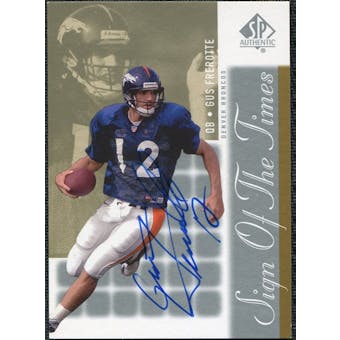 2000 Upper Deck SP Authentic Sign of the Times #GF Gus Frerotte Autograph