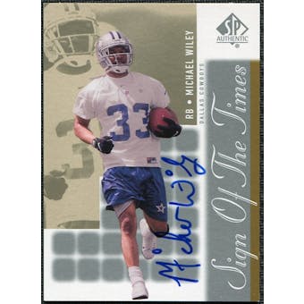 2000 Upper Deck SP Authentic Sign of the Times #MW Michael Wiley Autograph