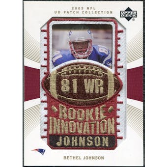 2003 Upper Deck UD Patch Collection Gold Patches #145 Bethel Johnson RC /25