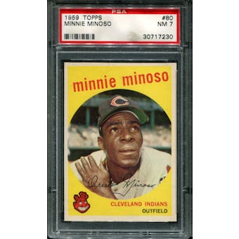 1959 Topps Baseball #80 Minnie Minoso PSA 7 (NM) *7230