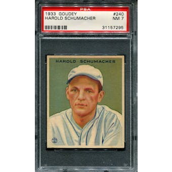 1933 Goudey Baseball #240 Harold Schumacher PSA 7 (NM) *7295