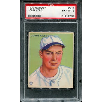 1933 Goudey Baseball #214 John Kerr PSA 6 (EX-MT) *2651