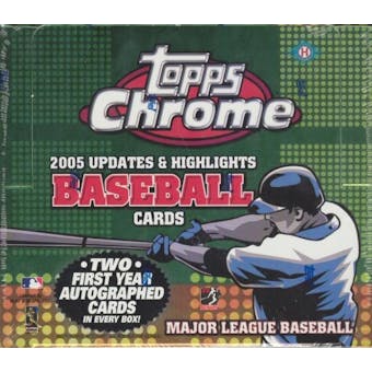 2005 Topps Chrome Updates & Highlights Baseball Hobby Box
