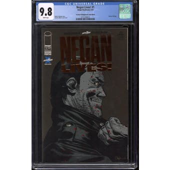 Negan Lives #1 CGC 9.8 (W) 2nd Printing/Bronze Foil Edition *3721250013*