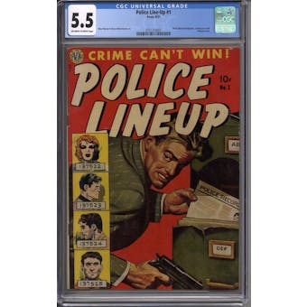 Police Line-Up #1 CGC 5.5 (OW-W) *3751210001*