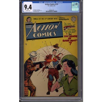 Action Comics #153 CGC 9.4 (OW) *3908682001*