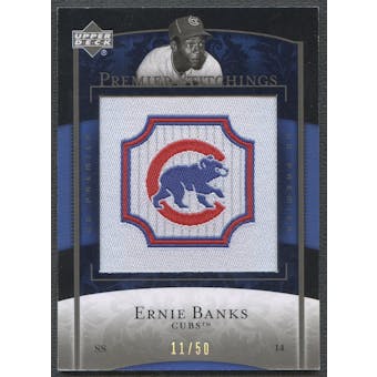2007 Upper Deck Premier #33 Ernie Banks Premier Stitchings Patch #11/50