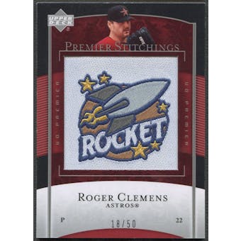 2007 Upper Deck Premier #49 Roger Clemens Premier Stitchings Patch #18/50