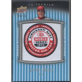 2008 Upper Deck Premier #BE Johnny Bench Premier Stitchings Patch #49/50